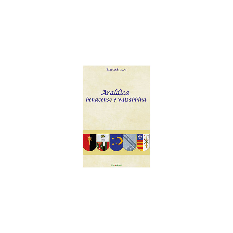 Araldica benacense e valsabbina