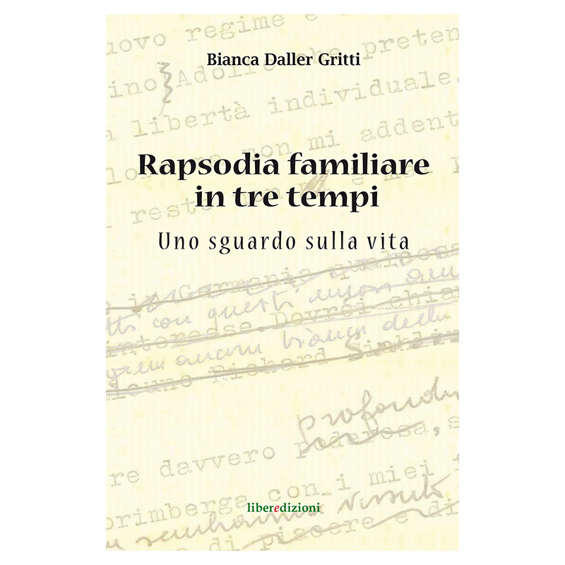 Rapsodia familiare in tre tempi