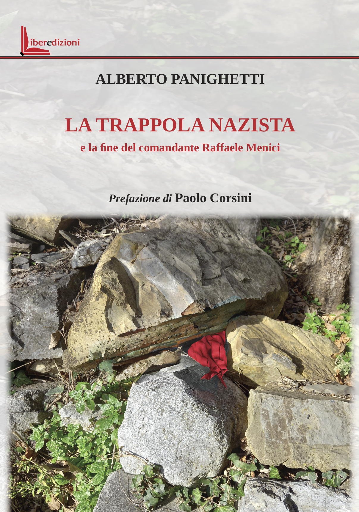LA TRAPPOLA NAZISTA e la fine del comandante Raffaele Menici