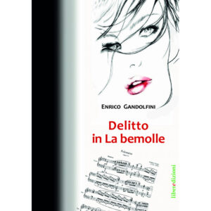 DELITTO IN LA BEMOLLE