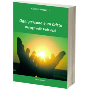 OGNI PERSONA È UN CRISTO - ILLUSTRATO