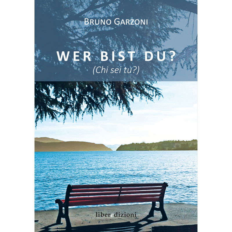 WER BIST DU? (CHI SEI TU?)