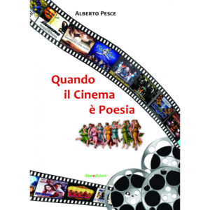 QUANDO IL CINEMA È POESIA