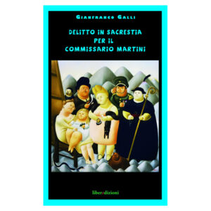 DELITTO IN SACRESTIA PER IL COMMISSARIO MARTINI