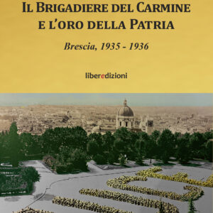 Il Brigadiere del Carmine e l'oro della Patria