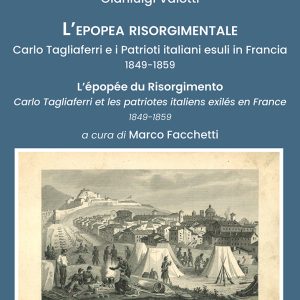 L’epopea risorgimentale